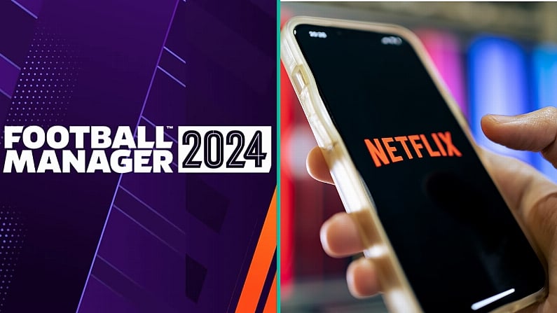 Football Manager 2024 Will Be Available For Free On Mobile Exclusively To Netflix Users