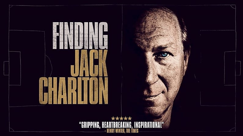 Watch: The Trailer For The New 'Gripping' Jack Charlton Documentary