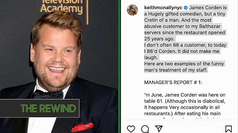 James Corden Restaurant Ban Lifted After Being Called Out For Abusive Behaviour