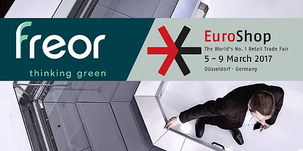 EuroShop 2017: FREOR's Green Refrigeration Solutions